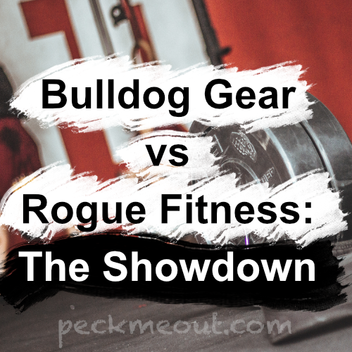 Bulldog Gear vs Rogue Fitness