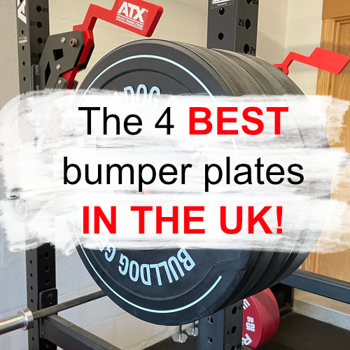 The 4 BEST bumper plates IN THE UK!