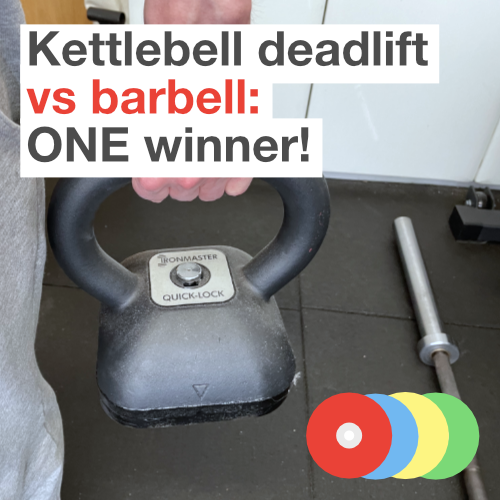 Kettlebell deadlift vs barbell: ONE winner!