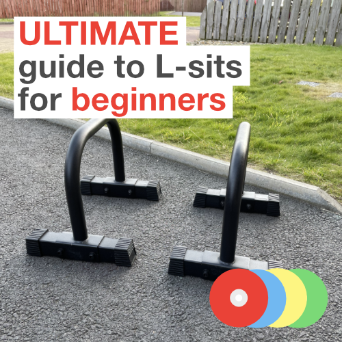 ULTIMATE guide to L-sits for beginners