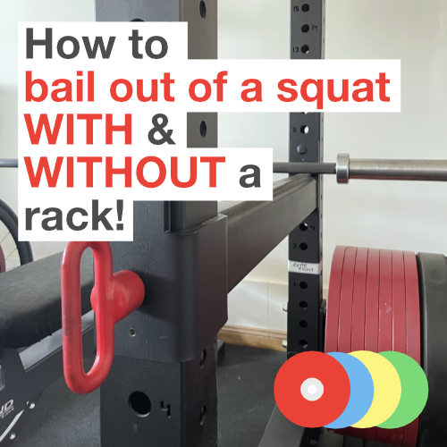 How to bail out of a squat WITH & WITHOUT a rack!