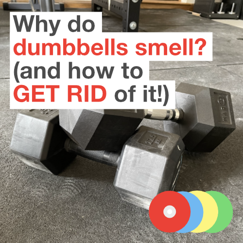 Why do dumbbells smell? (and how to GET RID of it!)